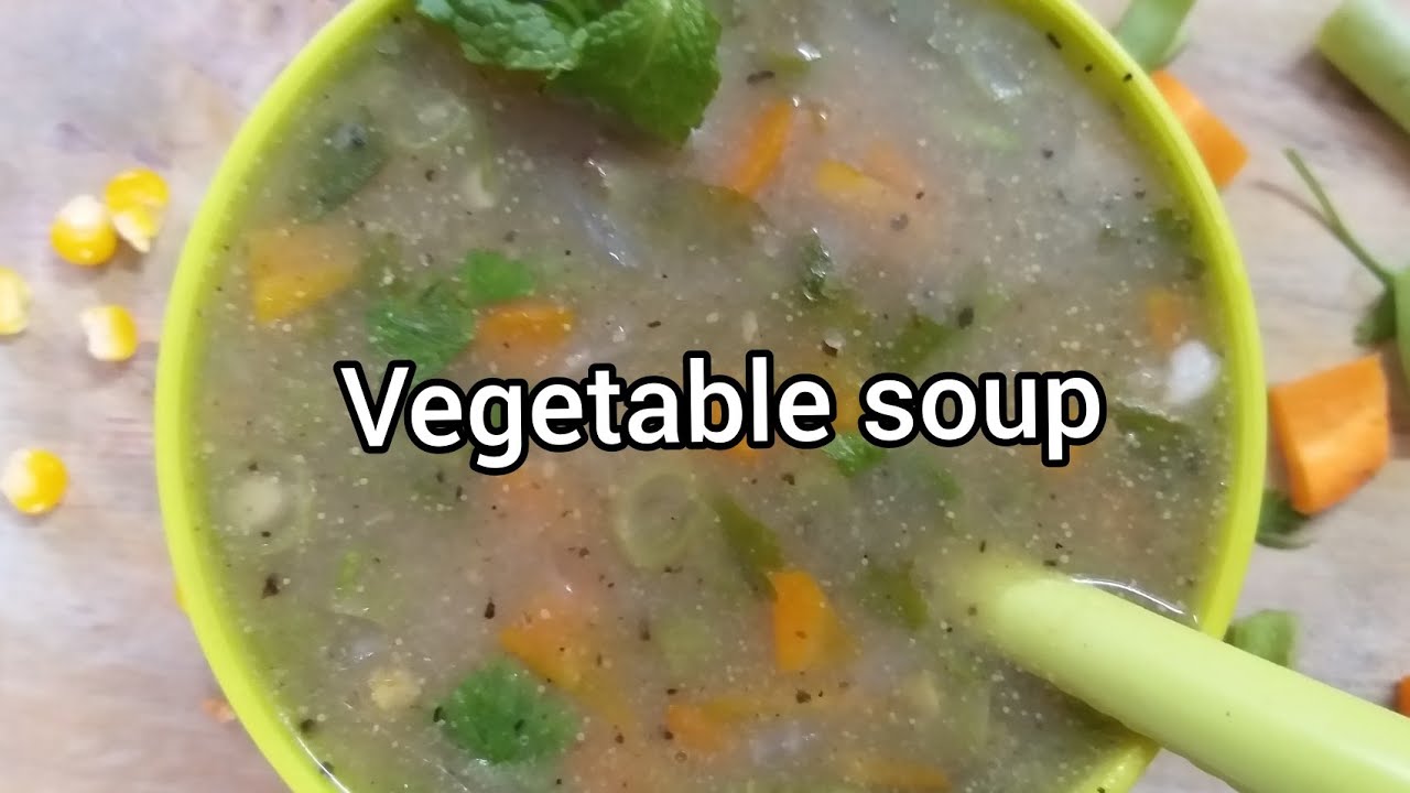 Vegetable soup recipe in Tamil soup recipes in Tamil YouTube