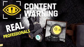 REAL PROFESSIONALS - Content Warning (4 Player Gameplay)