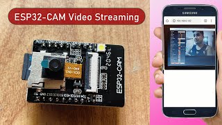 ESP32 CAM Video Streaming on Web Server || Getting Started with ESP32 Camera Module