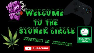 WELCOME TO THE  STONER CIRCLE B0NGSM0KE420 Live Stream Today we smoking out the mystery machine