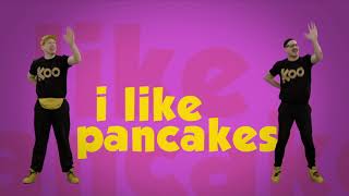 Koo Koo - I Like Pancakes (Dance-A-Long) chords
