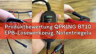 Produktbewertung QPKING BT10 EPB-Lösewerkzeug, Notentriegelungswerkzeug für die elektronische Parkbr