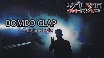 Dj Youvin Raz  -  Bombo Clap ( Original Mix )