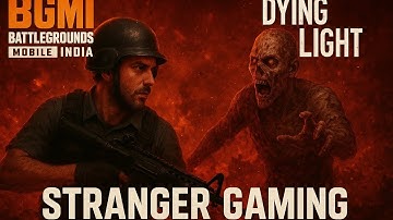 “BGMI x Dying Light: Epic Zombie Mode Battle | Stranger Gaming”