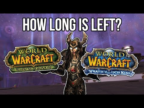 How Long is Left Before Wrath of the Lich King Classic?