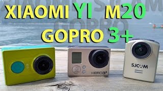 Сравнение GOPRO 3+ vs M20 SJCAM vs XIAOMI YI обзор