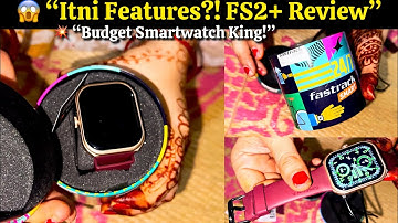 Fastrack Limitless FS2+ 🔥 Best Smartwatch Under ₹3000? | Full Review in Hindi 