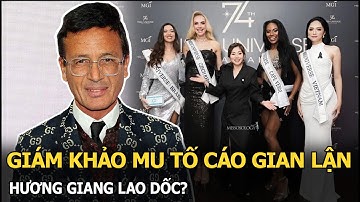 Giám khảo MU tố cáo gian lận, Hương Giang lao dốc?