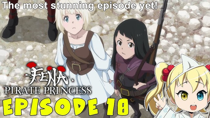 Episode 9 Impressions: Fena Pirate Princess (Kaizoku Oujo) 