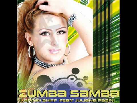 Karmin Shiff feat Juliana Pasini - Zumba Samba (Or...