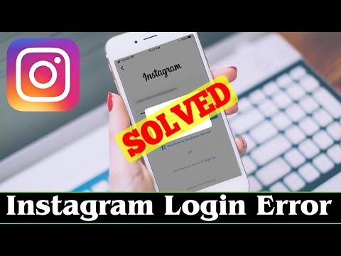 [SOLVED] How to Fix Instagram Login Error Problem Issue