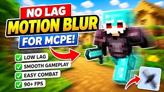 💀Motion Blur Pack For MCPE 🔥| ( Low Lag Smooth Gameplay ) | Motion Blur MCPE | Motion Blur Texture.