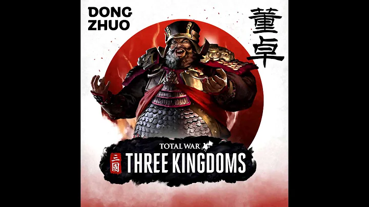 [Sub Chinese,Eng,Pinyin,Thai] Dong Zhuo Trailer Music (Total War: Three Kingdoms) - DayDayNews