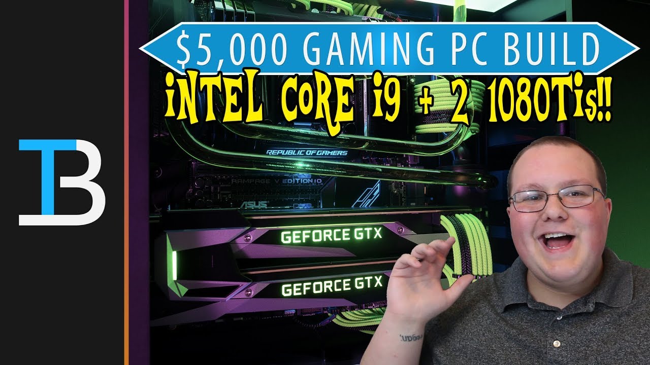 $5,000 Gaming PC Build Guide!! (Over The Top Video Editing ...