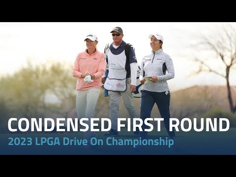 LPGA Drive On Championship at Superstition Mountain Round 1 - Round Highlights