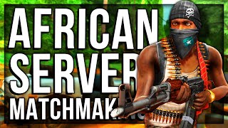 AFRICAN MATCHMAKING EXPERIENCE (AFRICA SERVERS)