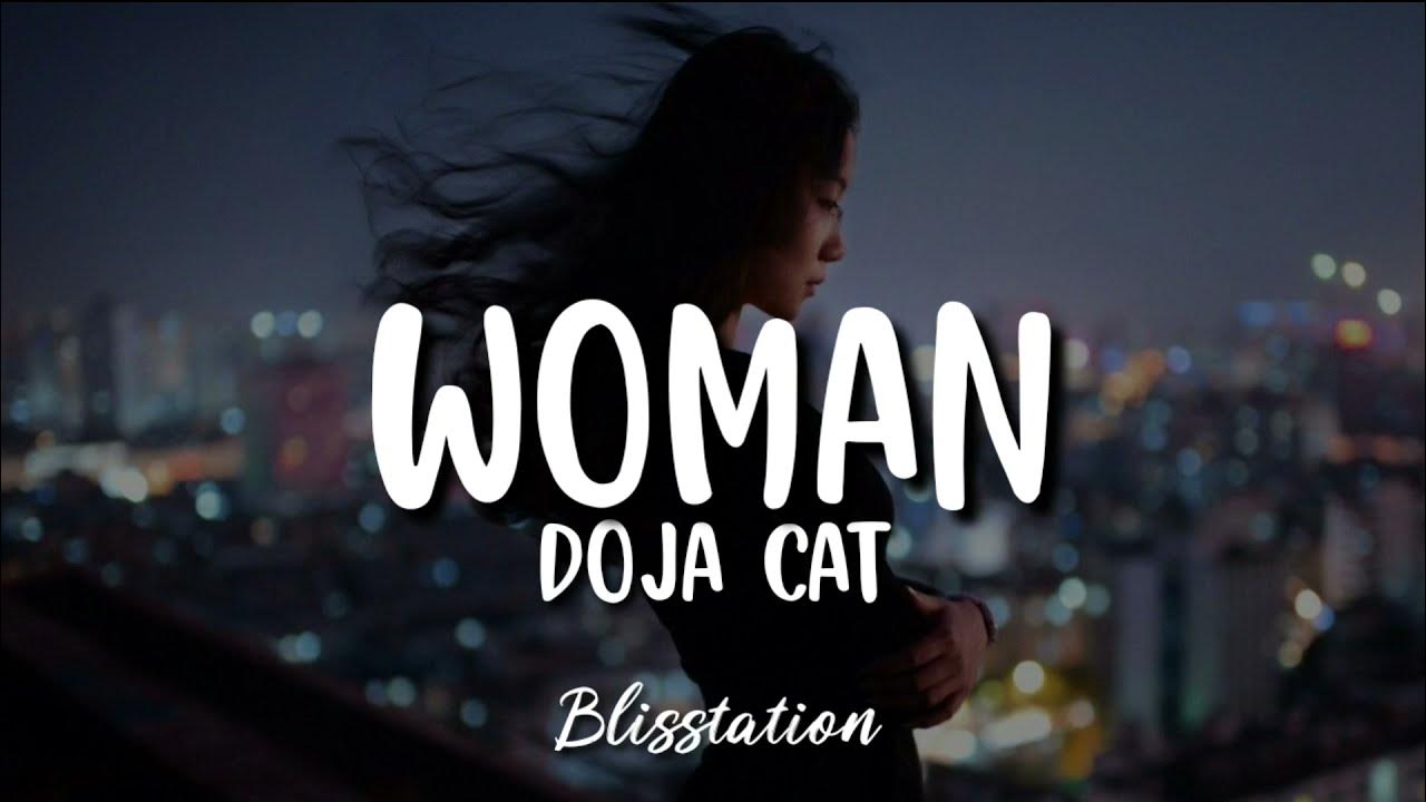 Кэт текст песни. Woman Doja Cat текст. Doja Cat woman образы. Phenomenal woman Lyric.