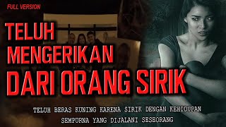 TELUH MENGERIKAN AGAR SAUDARA SENDIRI M4TI !