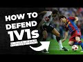 How To Defend 1v1s 3 Tips From Rio Ferdinand 