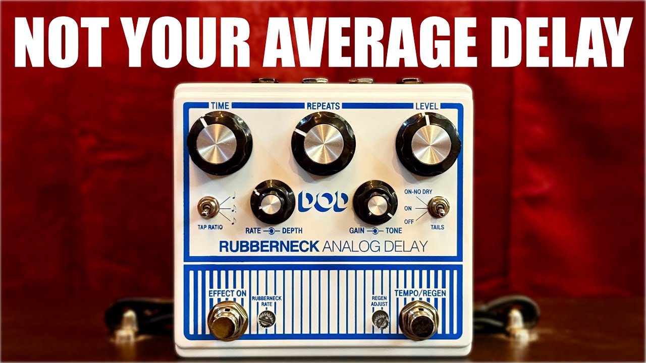 DOD Rubberneck Analog Delay - YouTube