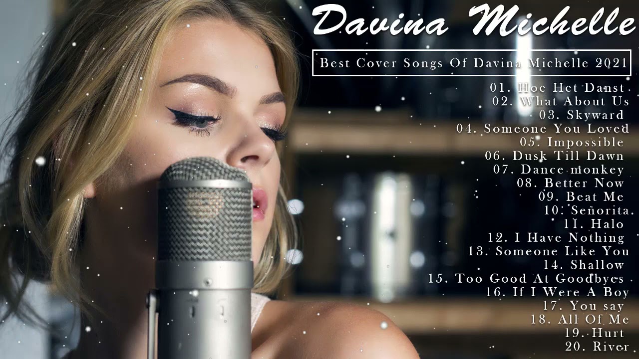Davina Michelle Greatest Hits Full Album 2021 Top Best Cover Love davina-michelle-greatest-hits-full-album-2021-top-best-cover-love