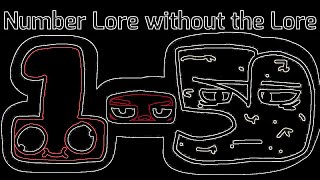 Number Lore Without The Lore 1-50 But Its Vocoded To Miss The Rage