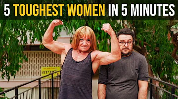 5 Toughest Women In 5 minutes