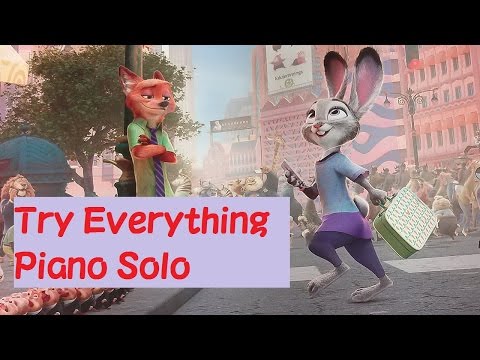 【ピアノ】トライ・エヴリシング～ズートピアより～／【piano solo】Try Everything ~Zootopia~