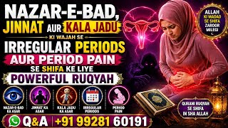 RUQYAH Evil Eye jinn Possession & black Magic to irregular Menstrual Cycle Periods Pain to Healing! screenshot 4