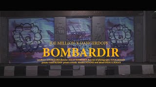 Joe Million x Dangerdope - Bombardir! ( Video Clip)