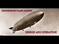 Hindenburg Class Airship - Operation and Design