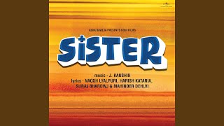 Sachcha Jiska Pyar (Happy) (From 'Sister')