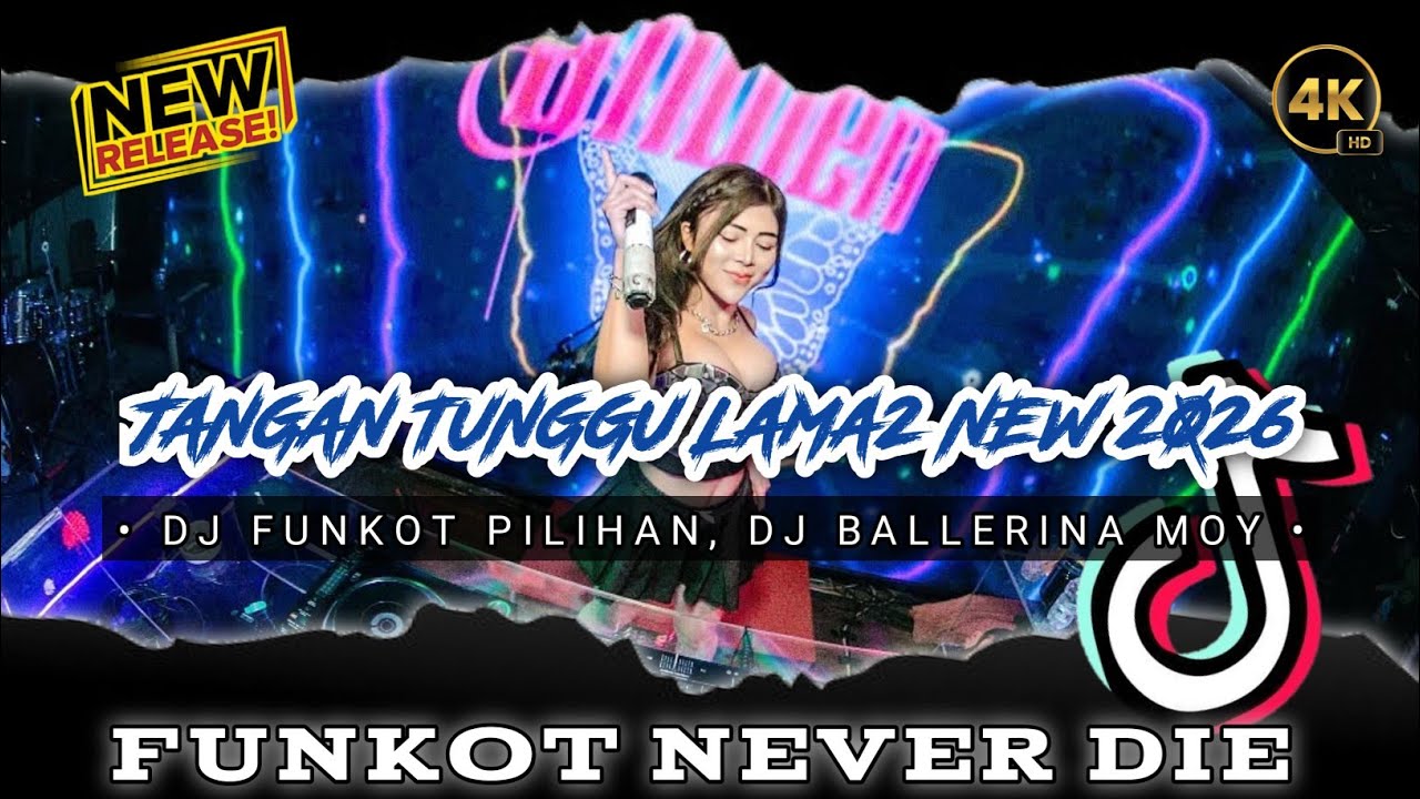 DUGEM FUNKOT PILIHAN TERBAIK❗DJ BALLERINA MOY‼️JANGAN TUNGGU LAMA2 NEW 2026