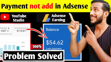 Problem Solved | YouTube Earning not showing in Adsense 2022 | YouTube Earning not Update | CPM 🤔