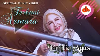 Terbuai Asmara - Emilia Agus ( Official Music Video )