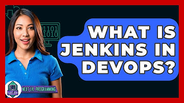 What Is Jenkins In DevOps? - Next LVL Programming