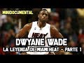 Dwyane Wade - Su Carrera NBA (Parte 1)   | Mini Documental NBA