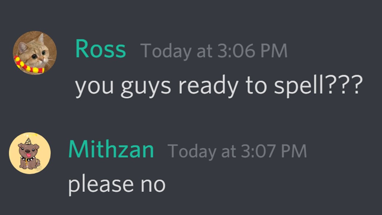 SMART PEOPLE DO DISCORD SPELLING BEE