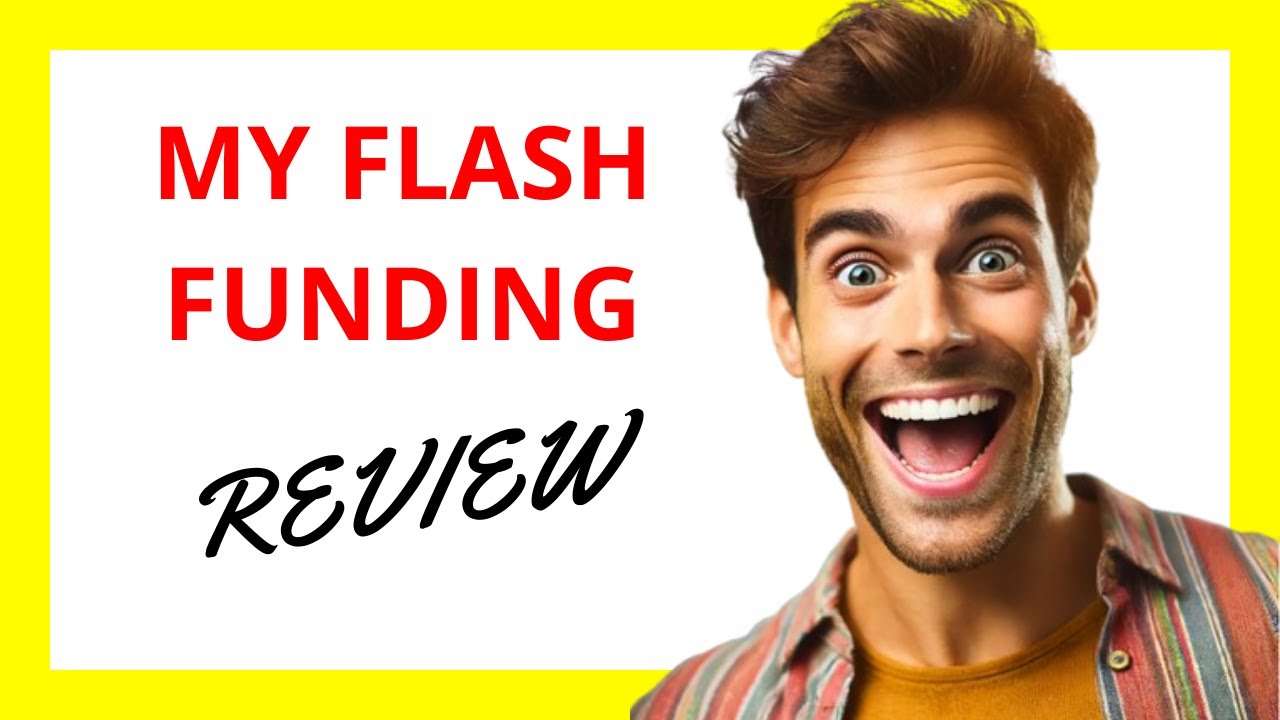 🔥 My Flash Funding Review: Quick Business Financing with Flexible Options