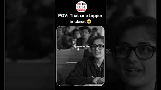 Every Class toper story 😃😃 || #icse2025 #comedy #shotrs #exammemes #educationalmemes #icseconnect