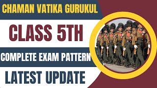 CHAMAN VATIKA GURUKUL 2023-24 | CLASS 5TH | COMPLETE EXAM PATTERN & SYLLABUS | Call us 8950-444-456 screenshot 2