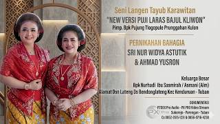 🔴📽️LIVE TAYUB  PUJI LARAS - BAJOL KLIWON | Keluarga Besar Bpk Nurhadi Ibu Sasmirah / Asmawi (Alrm)
