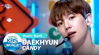 BAEKHYUN - Candy [Music Bank/05-06-2020][SUB INDO]