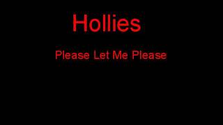 Hollies Please Let Me Please  S