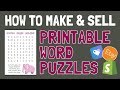 How to Make & Sell Printable Word Search Puzzles on Etsy (or Shopify / PayHip)