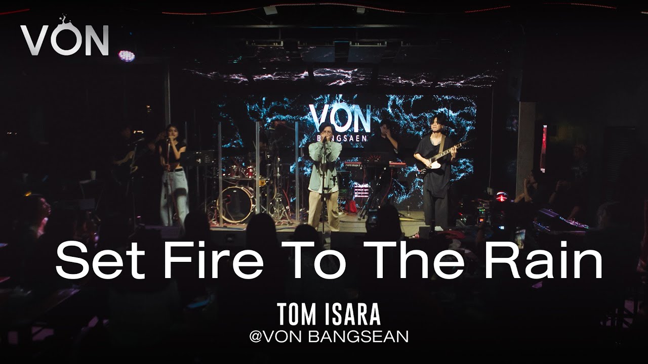 Set Fire To The Rain - Tom Isara [Live at Von Bangsaen] - YouTube
