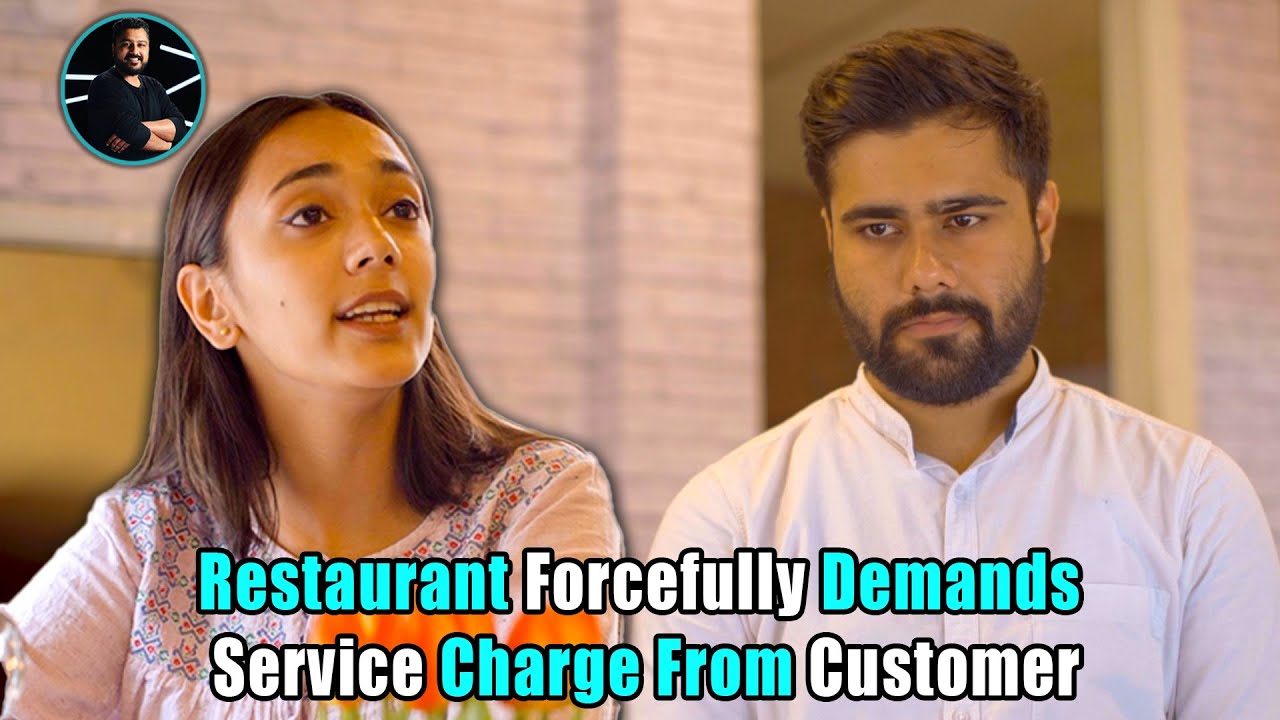 Restaurant Forcefully Demands Service Charge From Customer | Rohit R Gaba