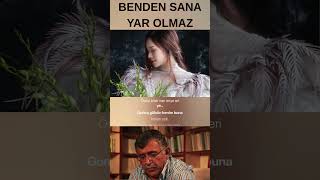 BENDEN SANA YAR OLMAZ  9