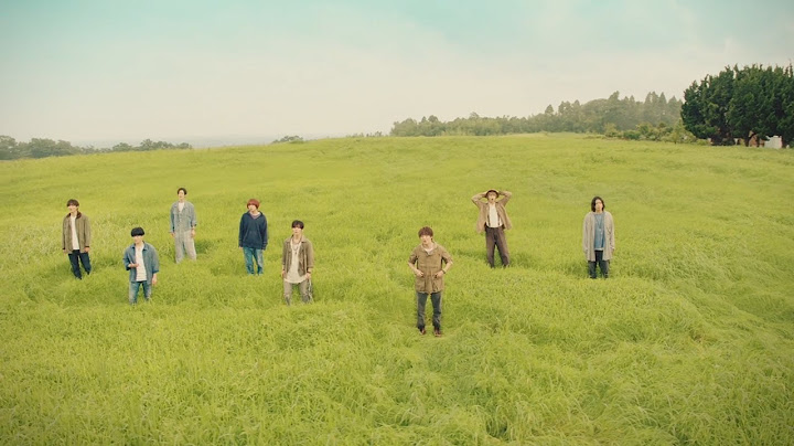 Hey! Say! JUMP - Your Song [Official Music Video]