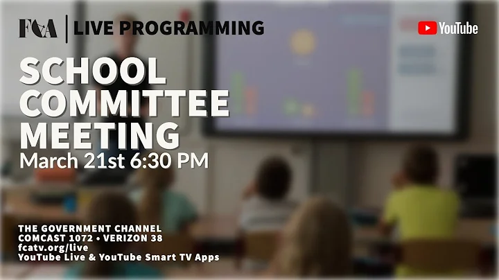 Foxborough School Committee Meeting 3/21/23